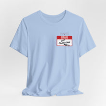 Load image into Gallery viewer, Hello My Name is... Unisex Jersey Short Sleeve Tee
