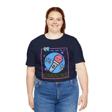 Load image into Gallery viewer, You Had Me at Karaoke Unisex Jersey Short Sleeve Tee
