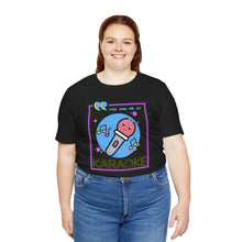 Load image into Gallery viewer, You Had Me at Karaoke Unisex Jersey Short Sleeve Tee
