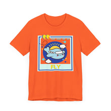 Load image into Gallery viewer, You Had Me at Fly Unisex Jersey Short Sleeve Tee
