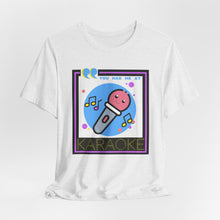 Load image into Gallery viewer, You Had Me at Karaoke Unisex Jersey Short Sleeve Tee
