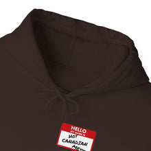 Load image into Gallery viewer, Hello My Name is Hot Canadian Mess Unisex Heavy Blend™ Hooded Sweatshirt
