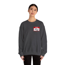 Load image into Gallery viewer, Hello My Name Is... Unisex Heavy Blend™ Crewneck Sweatshirt
