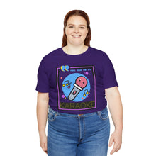 Load image into Gallery viewer, You Had Me at Karaoke Unisex Jersey Short Sleeve Tee
