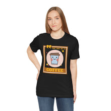 Load image into Gallery viewer, You Had Me at Coffee Unisex Jersey Short Sleeve Tee
