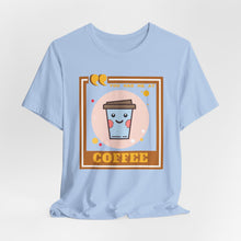 Load image into Gallery viewer, You Had Me at Coffee Unisex Jersey Short Sleeve Tee
