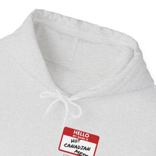 Load image into Gallery viewer, Hello My Name is Hot Canadian Mess Unisex Heavy Blend™ Hooded Sweatshirt
