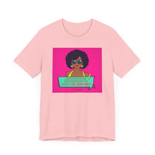 Load image into Gallery viewer, Or Just Me? Unisex Jersey Short Sleeve Tee
