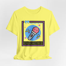 Load image into Gallery viewer, You Had Me at Karaoke Unisex Jersey Short Sleeve Tee
