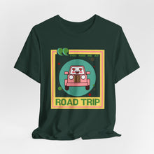 Load image into Gallery viewer, You Had Me at Road Trip Unisex Jersey Short Sleeve Tee
