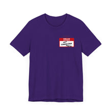 Load image into Gallery viewer, Hello My Name is... Unisex Jersey Short Sleeve Tee
