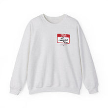 Load image into Gallery viewer, Hello My Name Is... Unisex Heavy Blend™ Crewneck Sweatshirt
