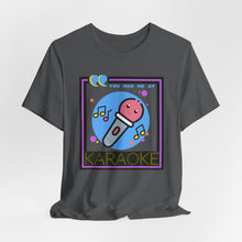 Load image into Gallery viewer, You Had Me at Karaoke Unisex Jersey Short Sleeve Tee
