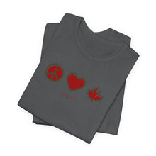 Load image into Gallery viewer, Peace Love Canada Unisex Jersey Short Sleeve Tee
