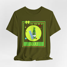 Load image into Gallery viewer, You Had Me at Soju Unisex Jersey Short Sleeve Tee
