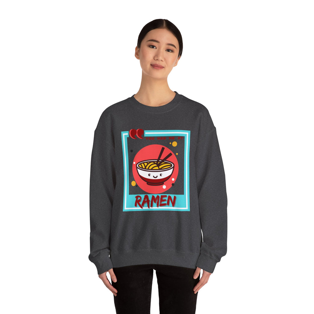 You Had Me at Ramen Unisex Heavy Blend™ Crewneck Sweatshirt