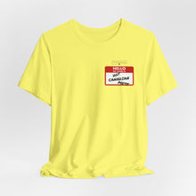 Load image into Gallery viewer, Hello My Name is... Unisex Jersey Short Sleeve Tee
