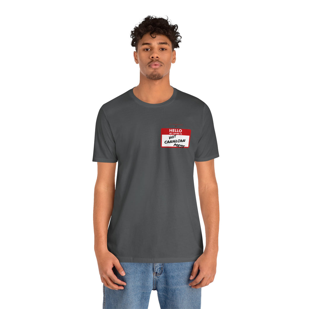 Hello My Name is... Unisex Jersey Short Sleeve Tee