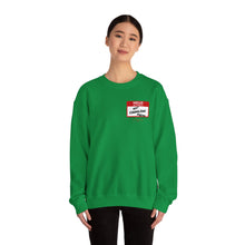 Load image into Gallery viewer, Hello My Name Is... Unisex Heavy Blend™ Crewneck Sweatshirt
