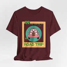 Load image into Gallery viewer, You Had Me at Road Trip Unisex Jersey Short Sleeve Tee

