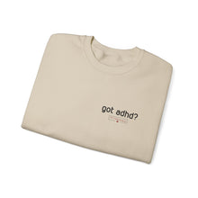 Load image into Gallery viewer, got adhd? Unisex Heavy Blend™ Crewneck Sweatshirt
