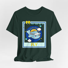 Load image into Gallery viewer, You Had Me at Fly Unisex Jersey Short Sleeve Tee
