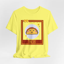 Load image into Gallery viewer, You Had Me at Tacos Unisex Jersey Short Sleeve Tee
