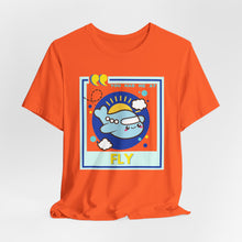 Load image into Gallery viewer, You Had Me at Fly Unisex Jersey Short Sleeve Tee
